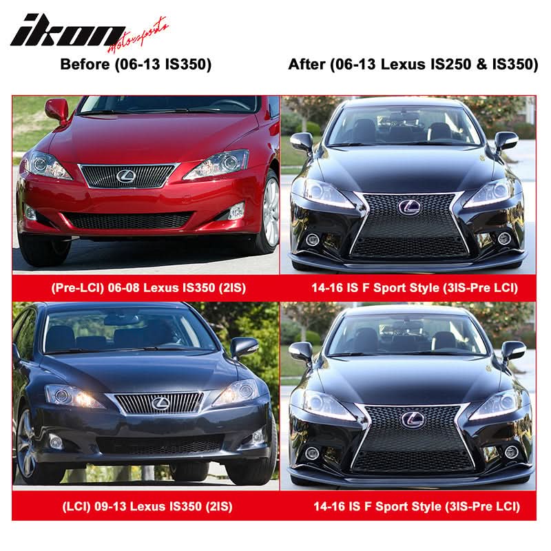 2006-2013 Lexus Is250 F-Sport Front Bumper 2IS to 3IS Conversion w/Lip